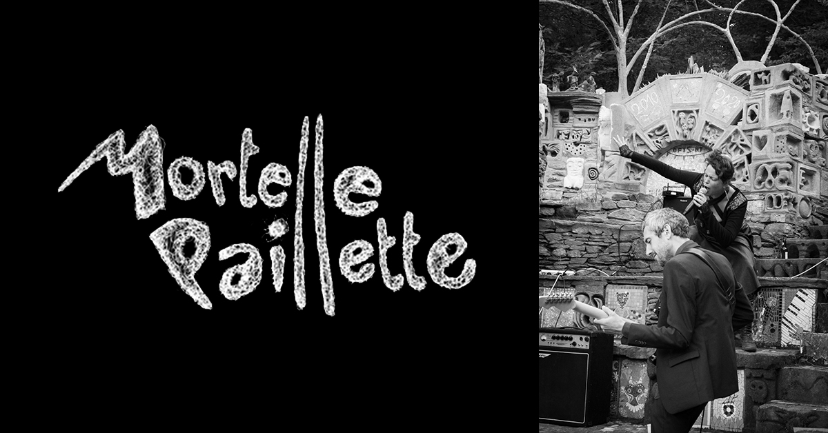 banniere mortelle paillette Concert - Mortelle Paillette (Musique)